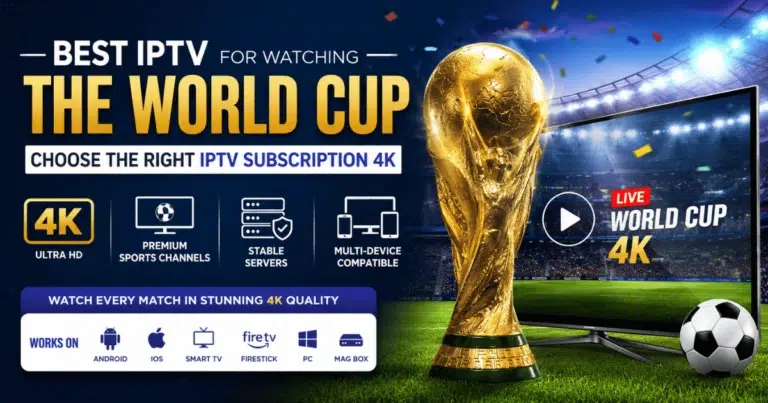 IPTV subscription for Watching the World Cup in 4K 1